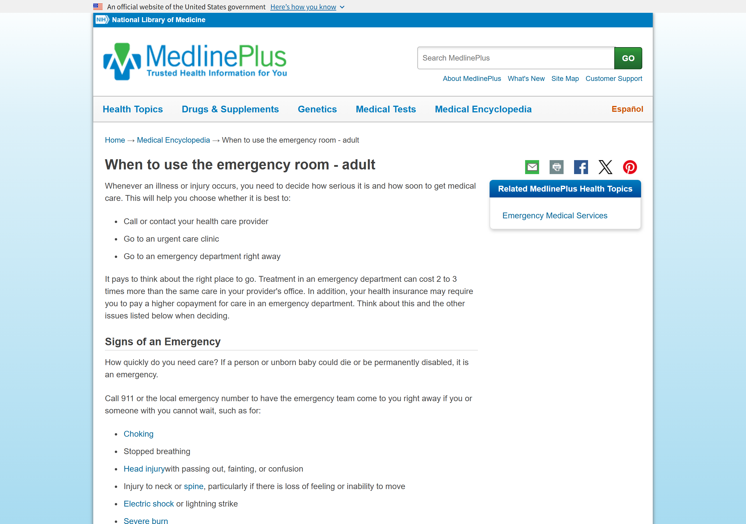 MedlinePlus, "When to use the emergency room - adult," a plain-language U.S. government page that lists when to seek emergency care and points to 988 for mental health crises (medlineplus.gov, captured June 30, 2026).
