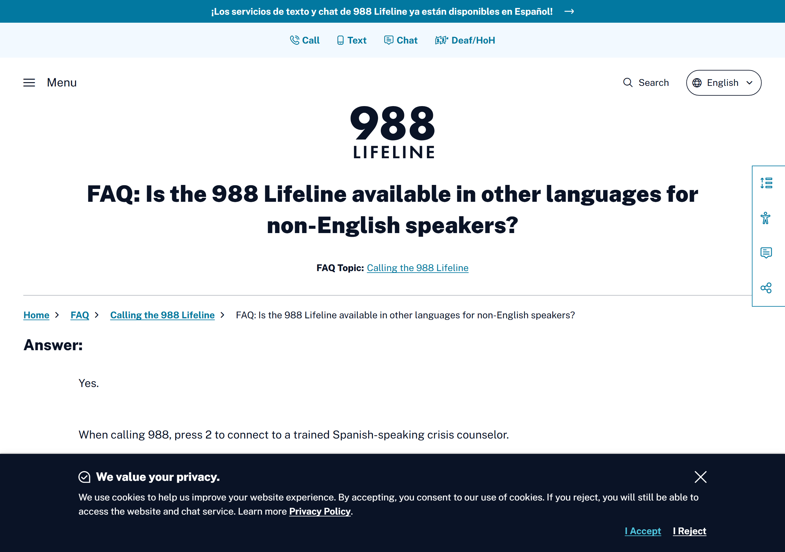 The 988 Lifeline confirms phone interpreters in more than 240 languages for callers who do not speak English (988lifeline.org, captured June 30, 2026).